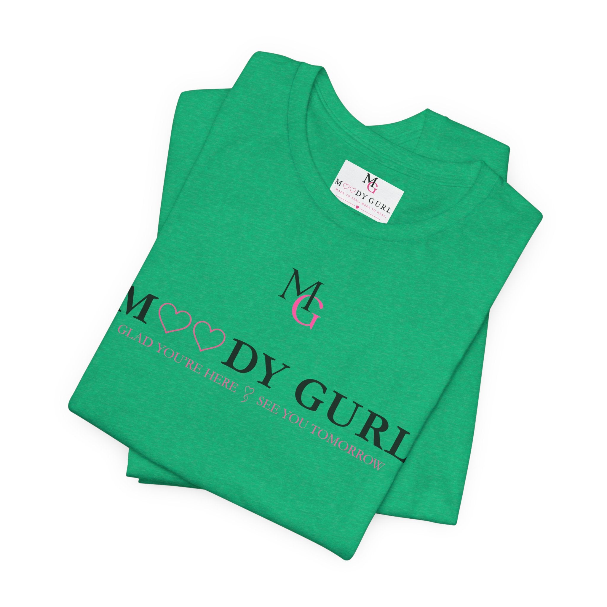 Moody Gurl® Signature Tee | Glad You're Here | Bella+Canvas 3001